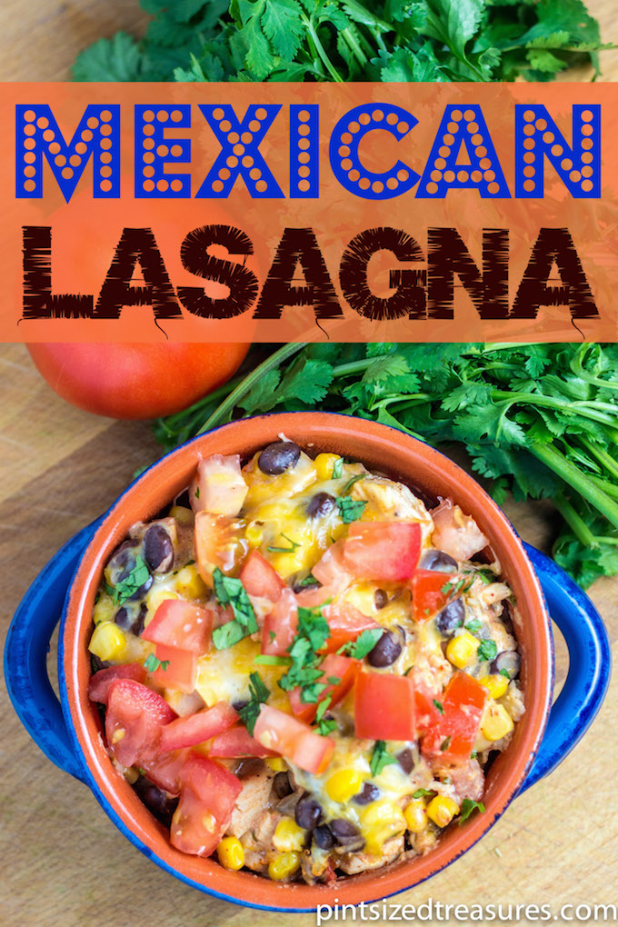 Mexican Lasagna | Pint-Sized Treasures | pintsizedtreasures.com #lasagna