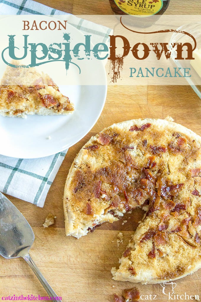 Bacon Upside Down Pancake | Catz in the Kitchen | catzinthekitchen.com #bacon