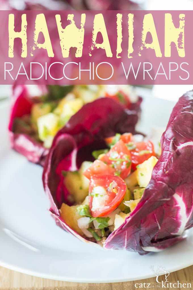 Hawaiian Radicchio Wraps | Catz in the Kitchen | catzinthekitchen.com #wraps