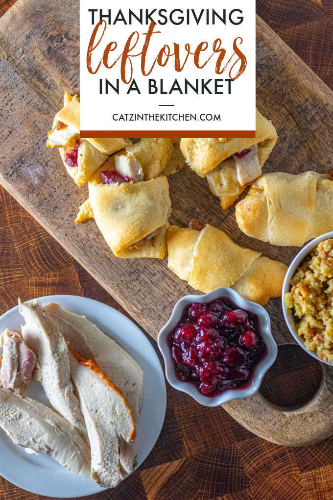 Got yourself some leftover cranberries, stuffing, and turkey? Wrap those Thanksgiving leftovers in a blanket and call it a meal!