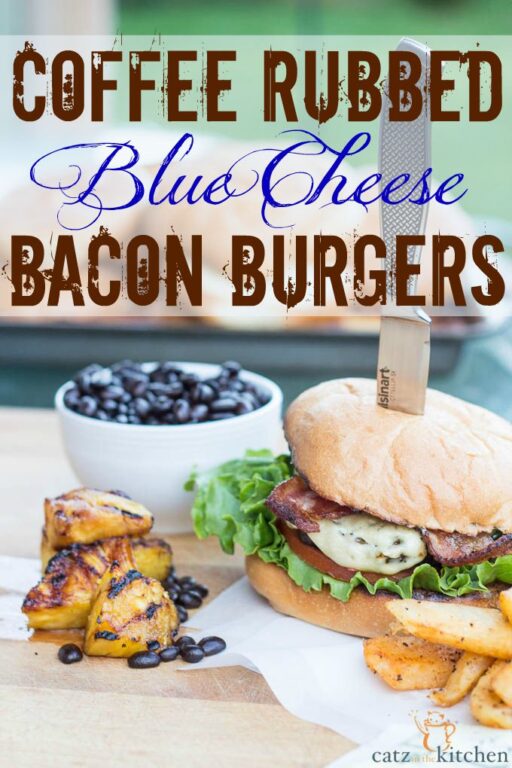 Coffee Rubbed Blue Cheese Bacon Burgers Catz in the Kitchen